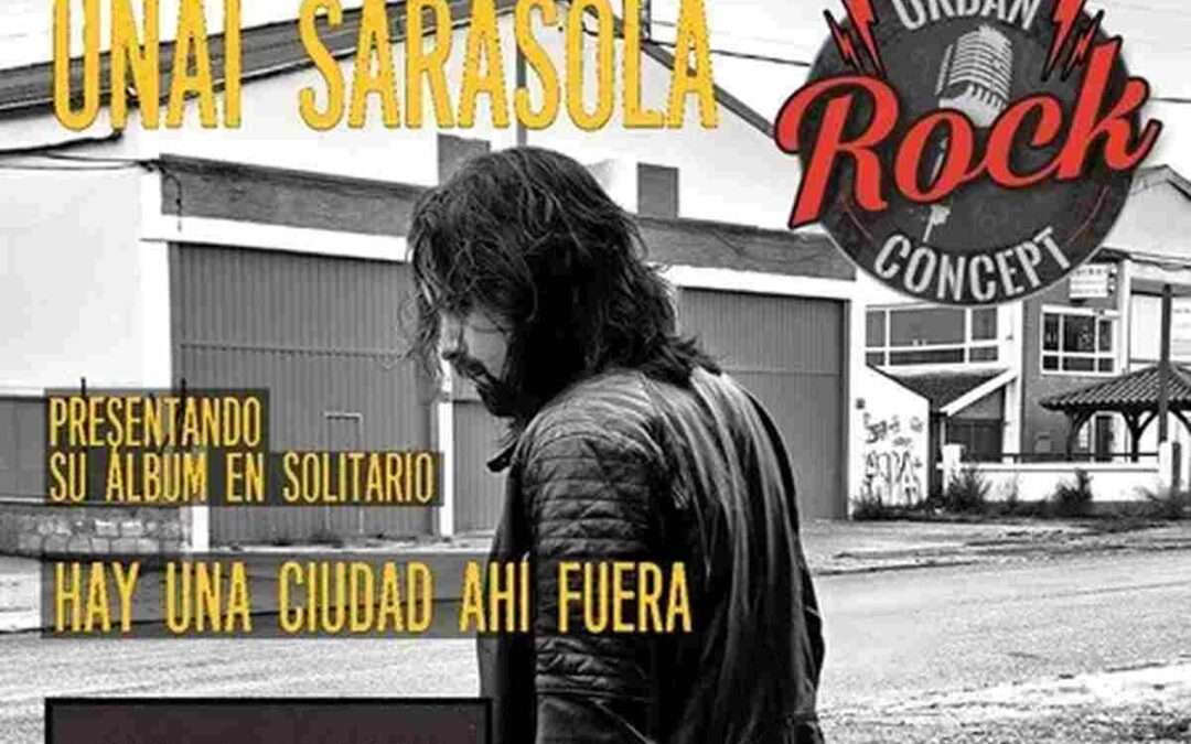 Unai Sarasola presenta su primer álbum en Urban Rock Concept