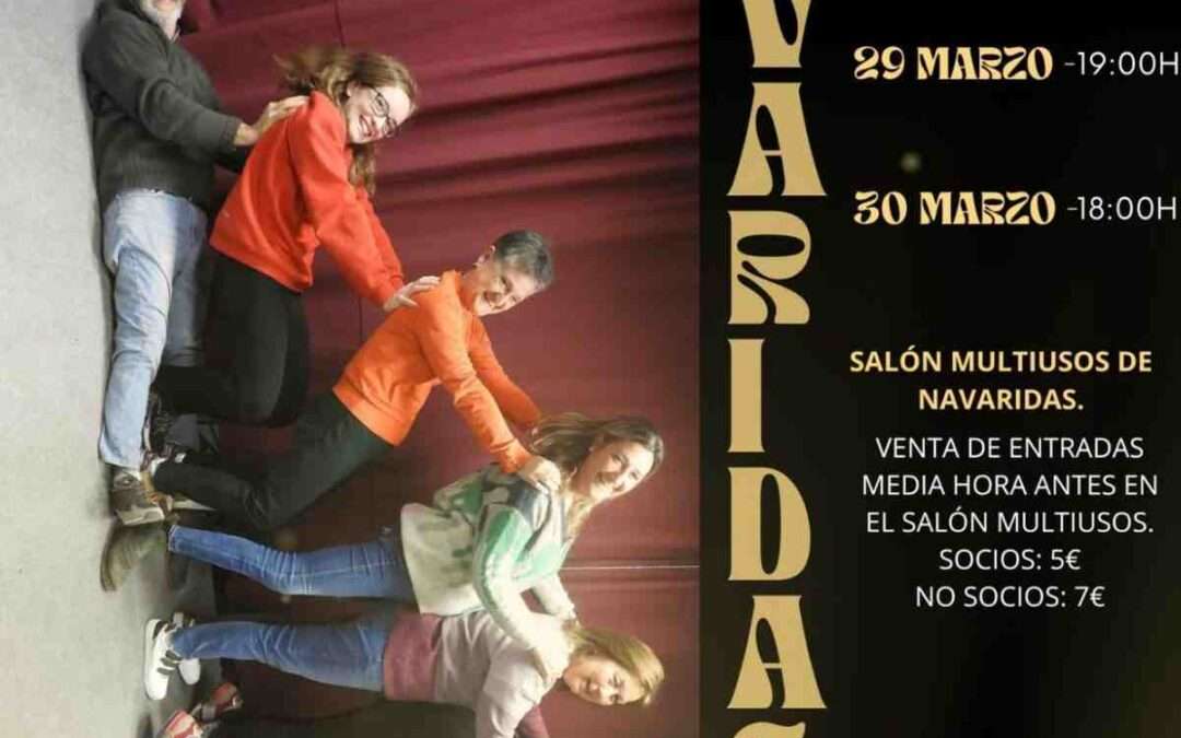 Sainetes para despedir marzo en Navaridas