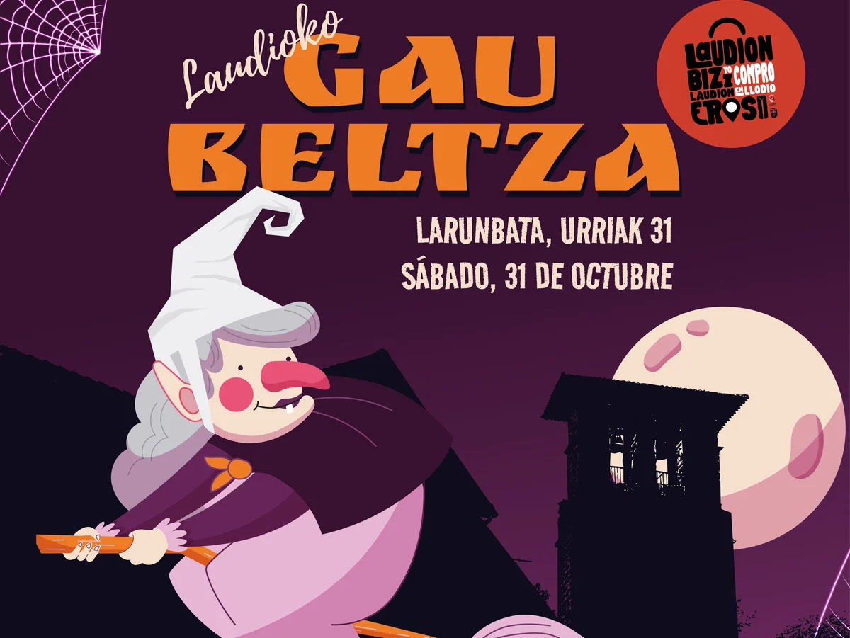 Cartel de Gau Beltza Laudio 2026 Cartel de Gau Beltza de Laudio del sábado 31 de octubre, con una bruja ilustrada y el logotipo de Laudio Berrikusi